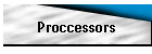 Proccessors
