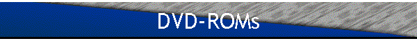 DVD-ROMs