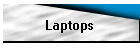 Laptops